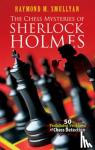 Smullyan, Raymond M. - Chess Mysteries of Sherlock Holmes