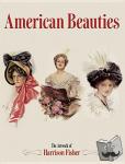 Harrison Fisher - American Beauties - The Artwork of Harrison Fisher