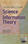 Brillouin, Leon - Science and Information Theory