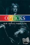 Newton, Sir Isaac - Opticks