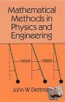 Dettman, John W. - Mathematical Methods in Physics and Engineering