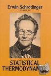 Schrodinger, Erwin - Statistical Thermodynamics