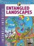 Porter, Angela - Creative Haven Insanely Intricate Entangled Landscapes Coloring Book