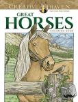Green, John - Creative Haven Great Horses Coloring Book