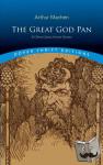 Machen, Arthur - The Great God Pan & Other Classic Horror Stories