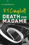 Campbell, R. T. - Death for Madame: A Prof. John Stubbs Mystery