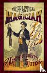 Anonymous - The Practical Magician and Ventriloquist's Guide