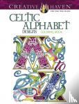 Buziak, Cari - Creative Haven Celtic Alphabet Designs Coloring Book