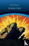 Barbusse, Henri - Under Fire