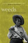 Kelley, Edith Summers - Weeds