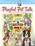 Taylor, Jo - Creative Haven Playful Pet Talk Coloring Book