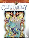 Buziak, Cari - Creative Haven Celtic Fantasy Coloring Book