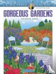 Mazurkiewicz, Jessica - Creative Haven Gorgeous Gardens Coloring Book