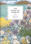 Stocks, Christopher, Lewin, Angie - The Book of Pebbles