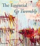  - The Essential Cy Twombly