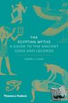 Shaw, Garry J. - The Egyptian Myths - A Guide to the Ancient Gods and Legends