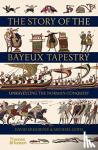 Musgrove, David, Lewis, Michael - The Story of the Bayeux Tapestry