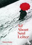 Saul Leiter - All About Saul Leiter