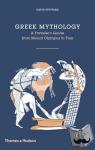 Stuttard, David - Greek Mythology - A Traveller's Guide from Mount Olympus to Troy