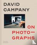 Campany, David - On Photographs