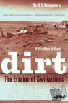Montgomery, David R. - Dirt - The Erosion of Civilizations