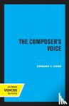 Cone, Edward T. - The Composer's Voice