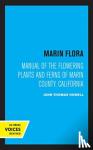 Howell, John Thomas - Marin Flora - Manual of the Flowering Plants and Ferns of Marin County, California