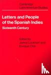  - Letters and People of the Spanish Indies - Sixteenth Century