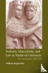 Burgwinkle, William E. (University of Cambridge) - Sodomy, Masculinity and Law in Medieval Literature - France and England, 1050-1230