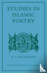 Nicholson, Reynold Alleyne - Studies in Islamic Poetry