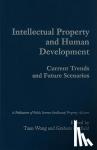  - Intellectual Property and Human Development - Current Trends and Future Scenarios