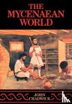 Chadwick, John - The Mycenaean World
