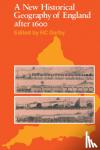  - A New Historical Geography of England after 1600