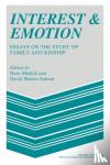 Medick, Hans, Sabean, David Warren - Interest and Emotion - Essays on the Study of Family and Kinship