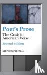 Fredman, Stephen (University of Notre Dame, Indiana) - Poet's Prose - The Crisis in American Verse