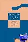 Goldberg, S. L. - Agents and Lives - Moral Thinking in Literature