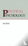 Elster, Jon (Columbia University, New York) - Political Psychology