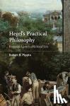 Pippin, Robert B. (University of Chicago) - Hegel's Practical Philosophy - Rational Agency as Ethical Life