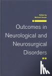  - Outcomes in Neurological and Neurosurgical Disorders
