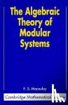 Macaulay, F. S. - The Algebraic Theory of Modular Systems
