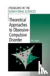 Jakes, Ian (University of London) - Theoretical Approaches to Obsessive-Compulsive Disorder