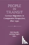  - People in Transit - German Migrations in Comparative Perspective, 1820-1930