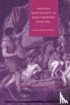 Breitenberg, Mark - Anxious Masculinity in Early Modern England