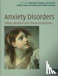  - Anxiety Disorders - Theory, Research and Clinical Perspectives