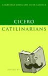 Cicero, Marcus Tullius - Cicero: Catilinarians