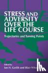  - Stress and Adversity over the Life Course - Trajectories and Turning Points