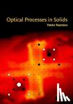 Toyozawa, Yutaka (University of Tokyo) - Optical Processes in Solids