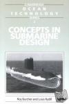 Burcher, Roy (University College London), Rydill, Louis J. (University College London) - Concepts in Submarine Design