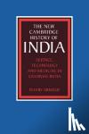Arnold, David (School of Oriental and African Studies, University of London) - Science, Technology and Medicine in Colonial India