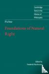 Fichte, J. G. - Foundations of Natural Right - According to the Principles of the Wissenschaftslehre